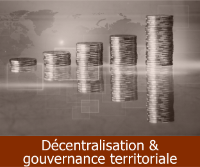Savoir plus sur la décentralisation et la gouvernance territoriale